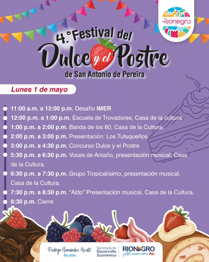 Programación del Festival del Dulce y el Postre. /FOTOS: ALCALDÍA DE RIONEGRO.